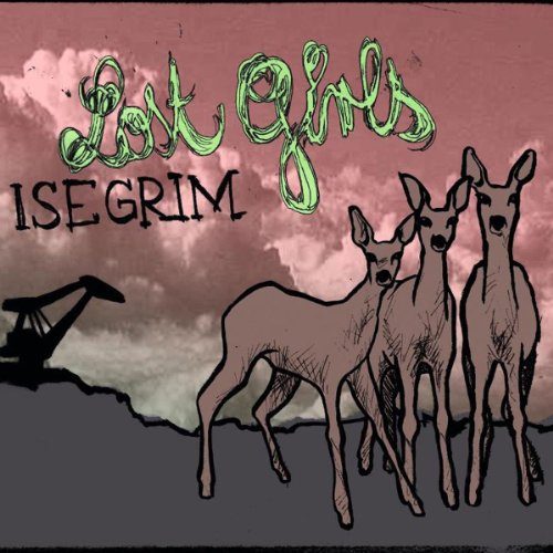 Lost Girls - Isegrim